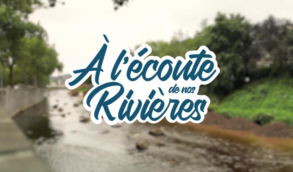 A l'écoute de nos rivières: adapter tous nos espaces de vie pour infiltrer plus d'eau
