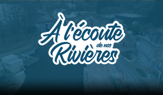 A l'écoute de nos rivières