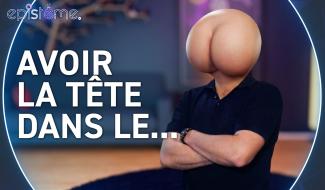 Epistème - On décrypte des Expressions liées au Corps Humain