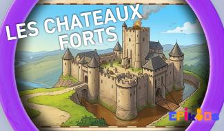 Epikids : Les châteaux forts