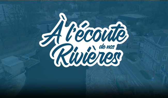 A l'écoute de nos rivières