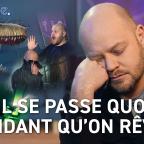 Epistème -  Il se passe quoi pendant qu'on rêve ?