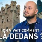 Epistème - Quel était le quotidien des habitants d'un Château Fort