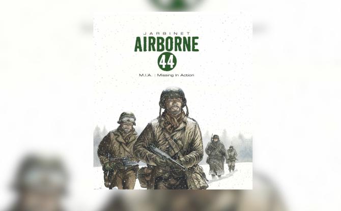 "MIA" le nouveau volet de la série AIRBORNE 44 !