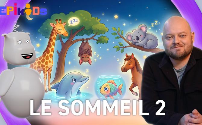 Epikids : Le sommeil 2